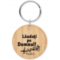 Breloc lemn bambus, Laudati pe Domnul!